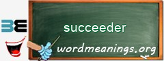 WordMeaning blackboard for succeeder